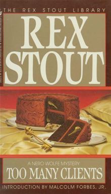 Too Many Clients (1955) by Rex Stout