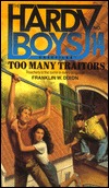 Too Many Traitors (1988) by Franklin W. Dixon