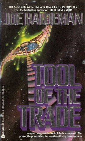 Tool of the Trade (1988) by Joe Haldeman