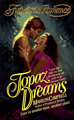 Topaz Dreams (1997) by Marilyn Campbell