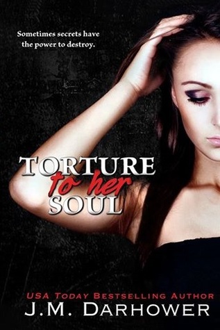 Torture to Her Soul (2000) by J.M. Darhower