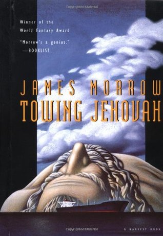 Towing Jehovah (1995) by James K. Morrow