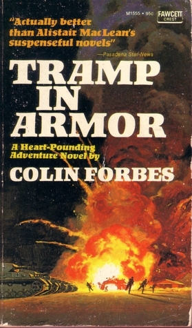 Tramp in Armor (1971) by Colin Forbes