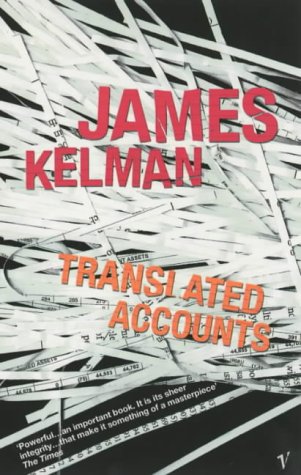 Translated Accounts (2002) by James Kelman