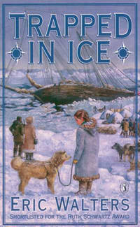 Trapped in Ice (2003) by Eric Walters