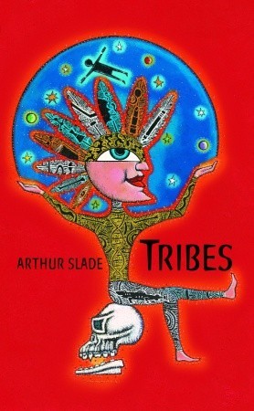 Tribes (2004) by Arthur Slade