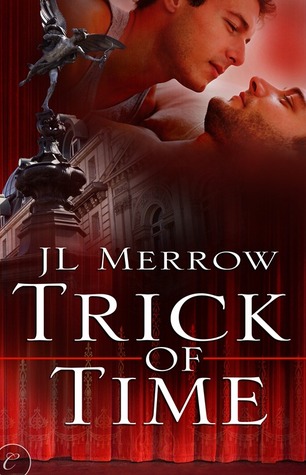 Trick of Time (2013) by J.L. Merrow