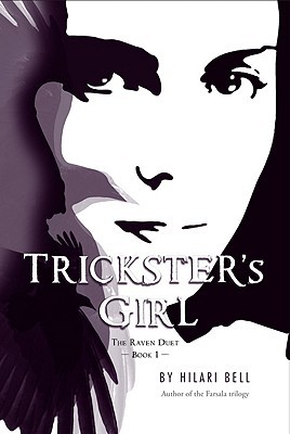 Trickster's Girl (2011) by Hilari Bell