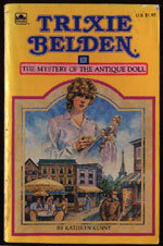 Trixie Belden and the Mystery of the Antique Doll (1985) by Jim Spence