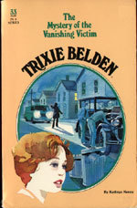 Trixie Belden and the Mystery of the Vanishing Victim (1980) by Kathryn Kenny