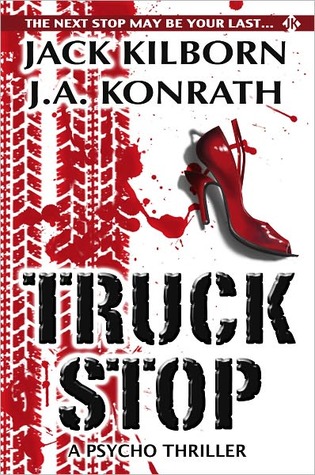 Truck Stop - A Psycho Thriller (2010)