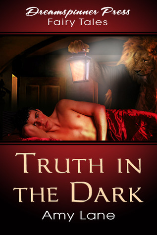 Truth in the Dark (2010) by Amy Lane