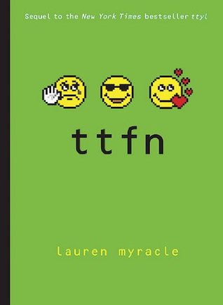 ttfn (2007) by Lauren Myracle