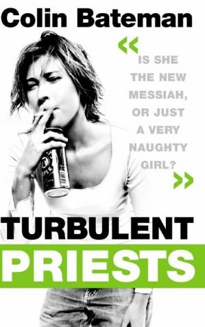 Turbulent Priests (2000) by Colin Bateman