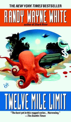 Twelve Mile Limit (2003) by Randy Wayne White