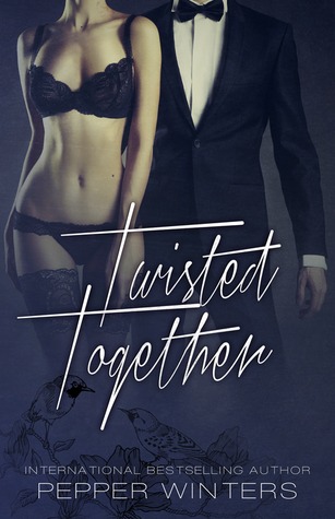 Twisted Together (2014) by Pepper Winters
