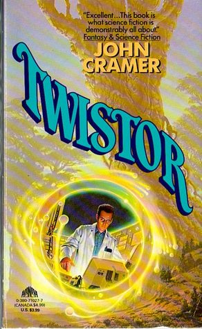 Twistor (1991) by John G. Cramer