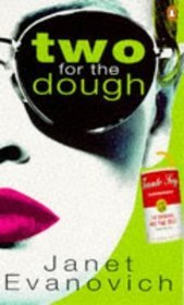 Two for the Dough (1996) by Janet Evanovich