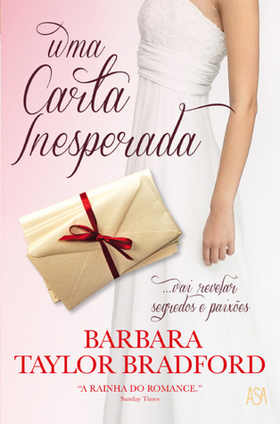 Uma Carta Inesperada (2012) by Barbara Taylor Bradford