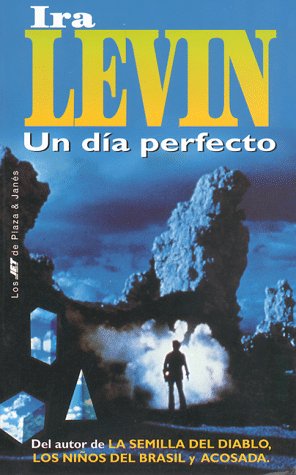 Un dia perfecto (1995) by Ira Levin