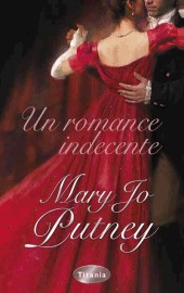 Un romance indecente (2011) by Mary Jo Putney
