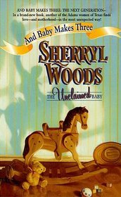 Unclaimed Baby (1999) by Sherryl Woods