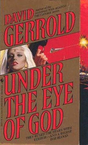 Under the Eye of God (1993) by David Gerrold