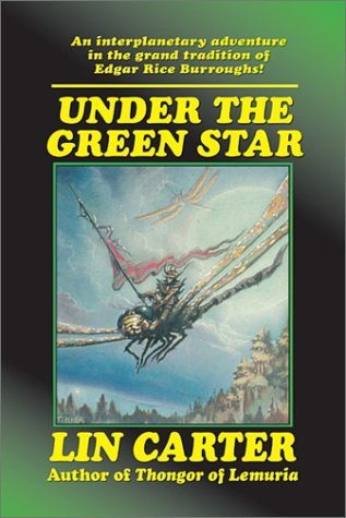 Under the Green Star (2002) by Lin Carter