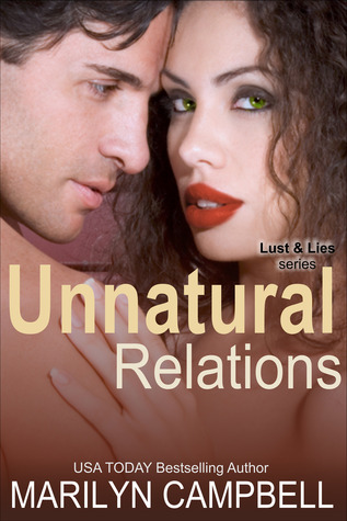 Unnatural Relations (2012) by Marilyn Campbell