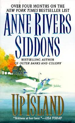 Up Island (1998) by Anne Rivers Siddons
