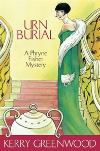 Urn Burial (2007) by Kerry Greenwood