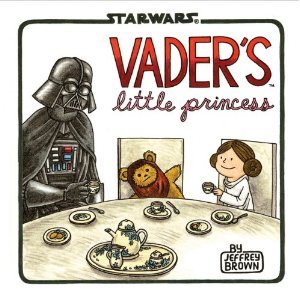 Vader's Little Princess (2013) by Jeffrey Brown