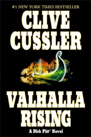 Valhalla Rising (2004) by Clive Cussler