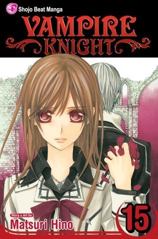 Vampire Knight, Vol. 15 (2012) by Matsuri Hino