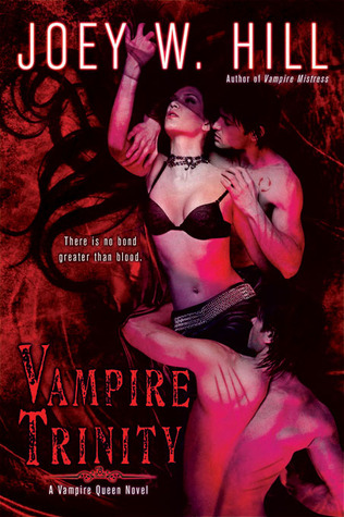 Vampire Trinity (2010) by Joey W. Hill