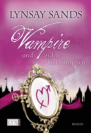Vampire und andere Katastrophen (2000) by Lynsay Sands