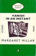 Vanish in an Instant (1989) by Margaret Millar