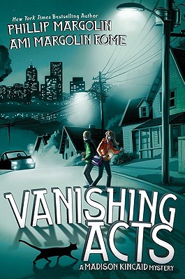 Vanishing Acts (2011) by Phillip Margolin