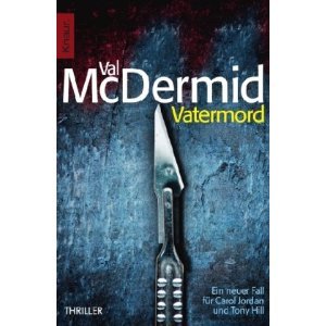 Vatermord (2009) by Val McDermid