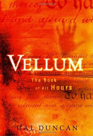 Vellum (2006) by Hal Duncan