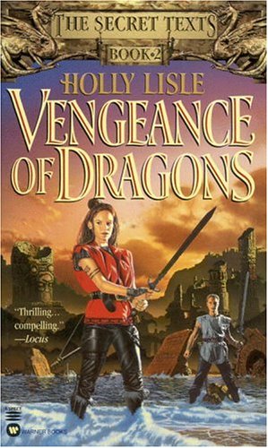 Vengeance of Dragons (2000) by Holly Lisle
