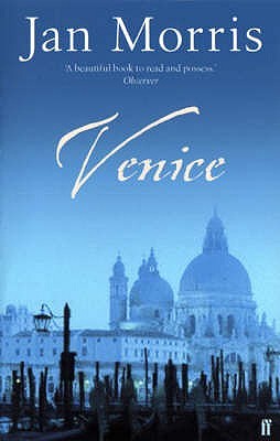 Venice (1993) by Jan Morris