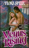 Venus Rising (1996) by Flora Speer