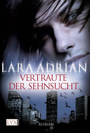 Vertraute der Sehnsucht (2013) by Lara Adrian