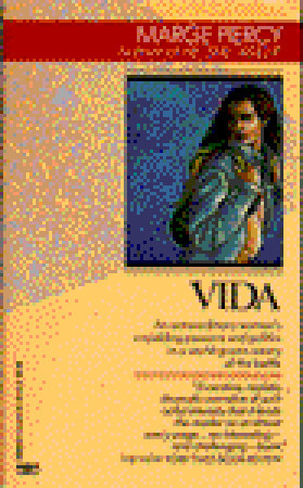 Vida (1985) by Marge Piercy