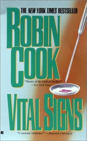 Vital Signs (1991) by Robin Cook