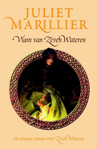 Vlam van Zeven Wateren (2013) by Juliet Marillier