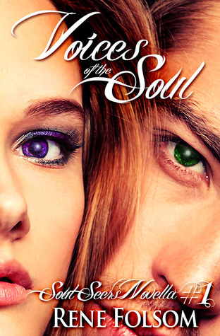 Voices of the Soul (2013) by Rene Folsom