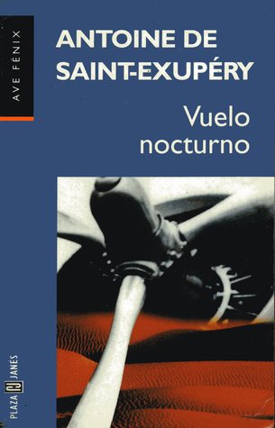 Vuelo Nocturno (1994) by Antoine de Saint-Exupéry