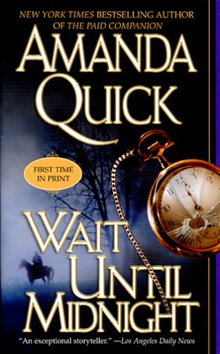 Wait Until Midnight (2005) by Amanda Quick